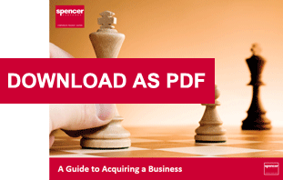 Click here to download our Guide to Acquiring a Business as a PDF